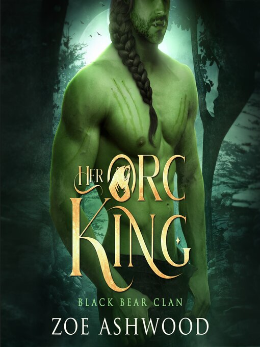 Title details for Her Orc King by Zoe Ashwood - Available